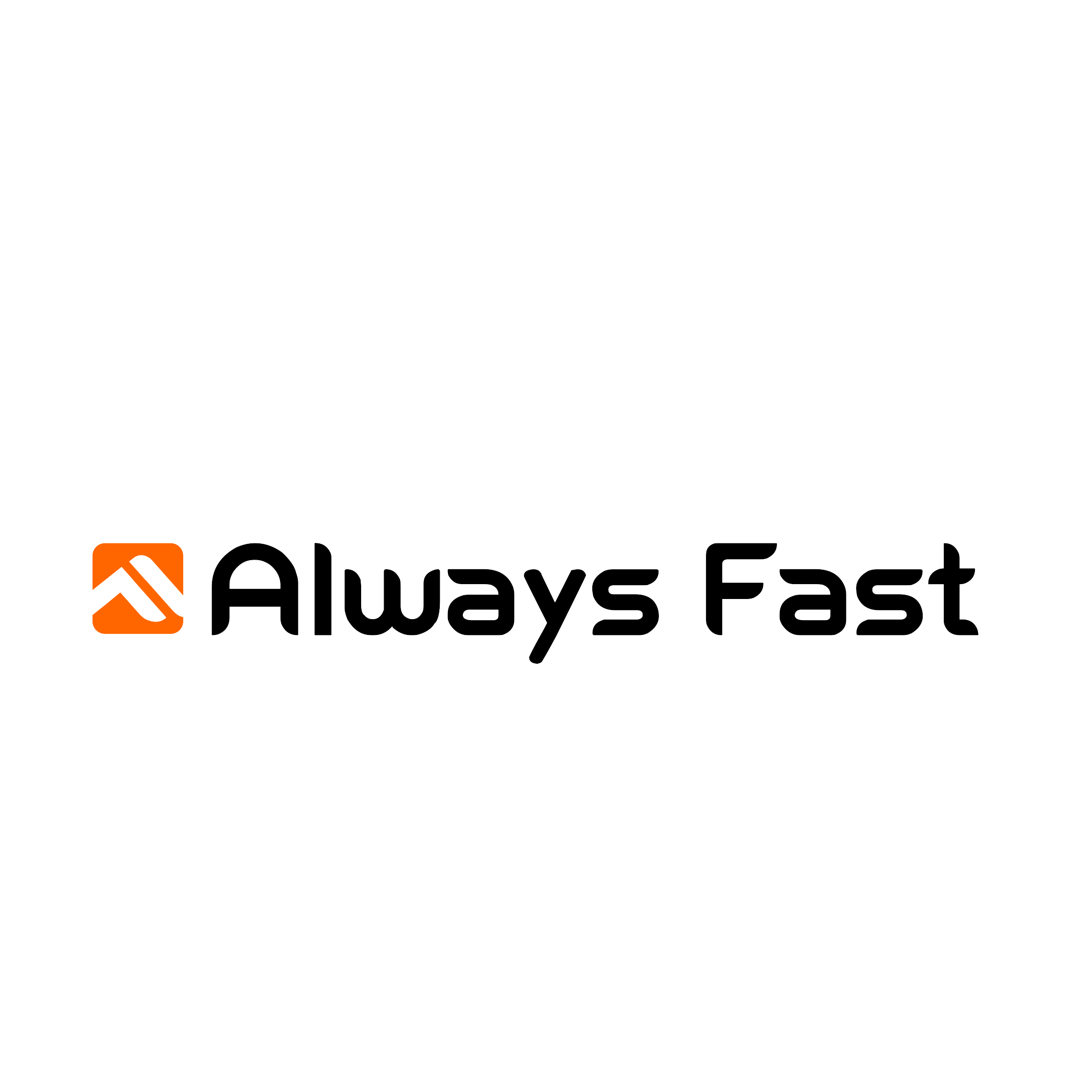 Always Fast